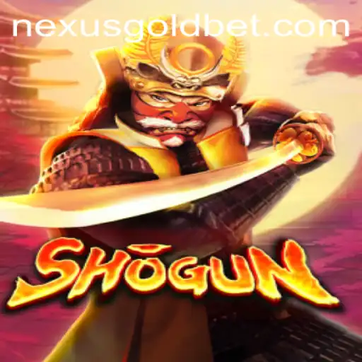 Exploring the World of Shogun: A Nexus Gold Ph Gaming Experience